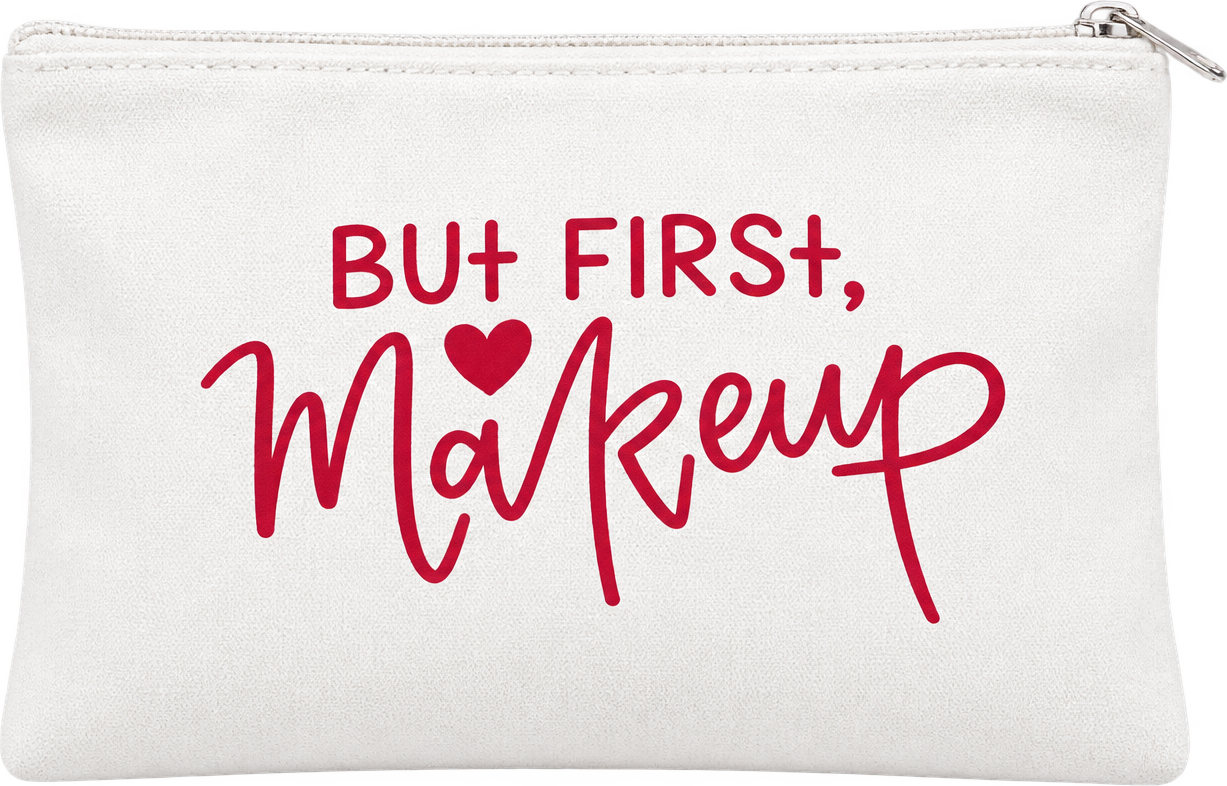 Three white zippered makeup bags printed with the words But First, Makeup in maroon lettering